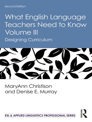 cover image of What English Language Teachers Need to Know Volume III